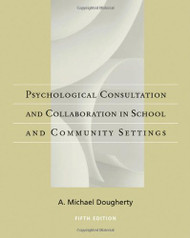 Casebook of Psychological Consultation and Collaboration In School and Community Settings