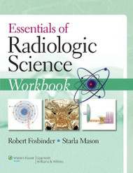 Essentials of Radiologic Science Workbook