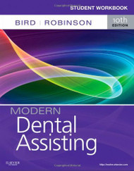 Student Workbook To Accompany Torres And Ehrlich Modern Dental Assisting