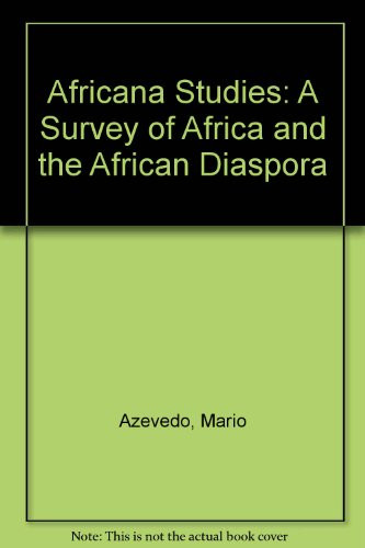 Africana Studies: A Survey of Africa and the African Diaspora