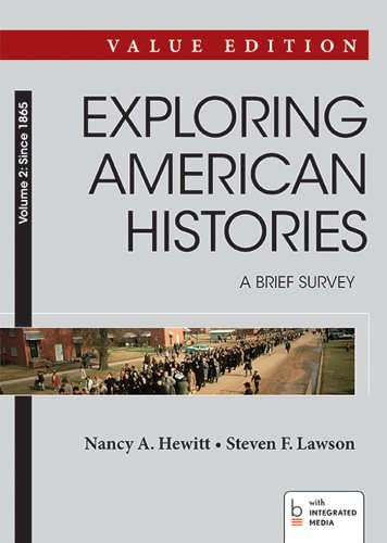 Exploring American Histories Volume 2