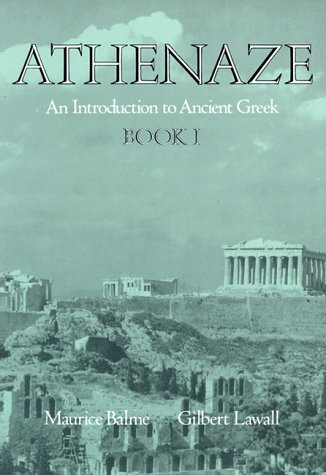 Athenaze An Introduction to Ancient Greek Book I