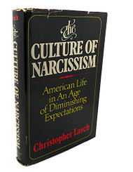 Culture of Narcissism  by Christopher Lasch