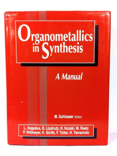 Organometallics In Synthesis