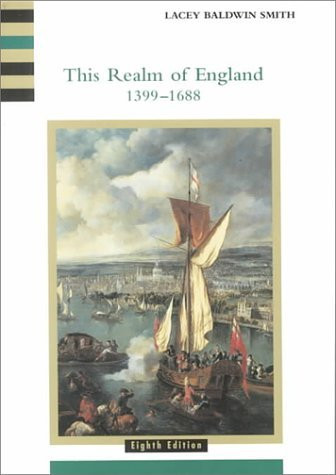 This Realm Of England 1399 - 1688