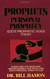 Prophets And Personal Prophecy Volume 1