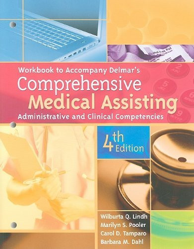 Workbook For Lindh/Pooler/Tamparo/Dahl's Delmar's Comprehensive Medical Assisting