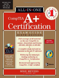 Comptia A+ Certification All-In-One Exam Guide