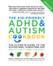 Kid-Friendly ADHD and Autism Cookbook Updated and Revised