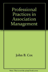 Asae Handbook of Professional Practices In Association Management
