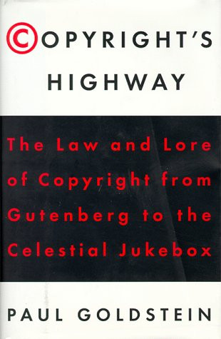 Copyright's Highway