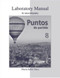 Workbook/Lab Manual For Puntos De Partida