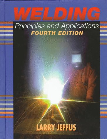 Welding Principles and Applications