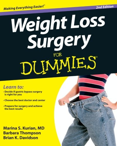 Weight Loss Surgery For Dummies