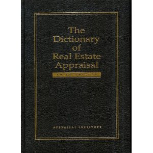 Dictionary of Real Estate Appraisal