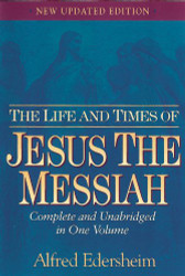 Life And Times Of Jesus The Messiah