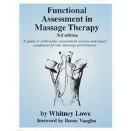 Functional Assessment In Massage Therapy