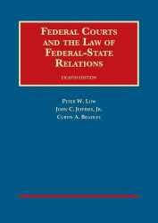 Federal Courts and the Law of Federal-State Relations