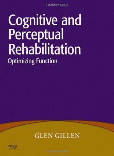 Cognitive And Perceptual Rehabilitation