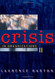 Crisis In Organizations Ii