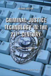 Criminal Justice Technology In the 21st Century