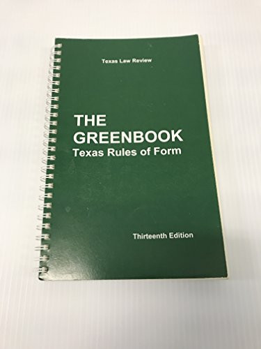 Texas Rules of Form the Greenbook