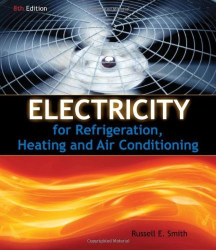 Electricity For Refrigeration Heating And Air Conditioning