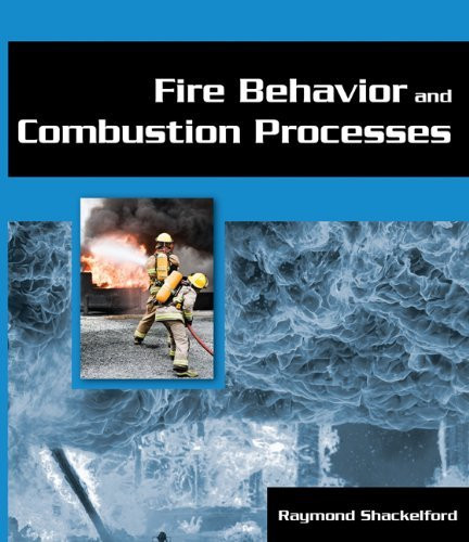 Fire Behavior And Combustion Processes