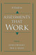 Guide to Assessments That Work