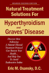 Natural Treatment Solutions For Hyperthyroidism And Graves' Disease