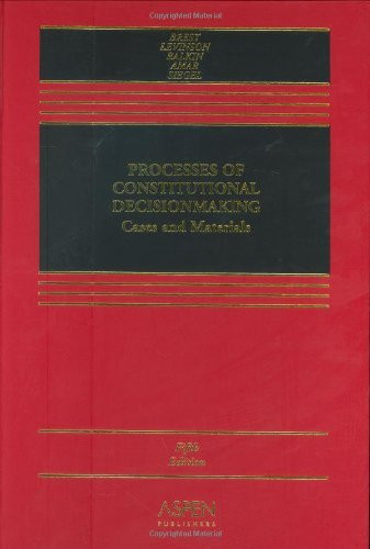 Processes Of Constitutional Decision Making