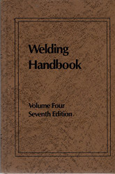 Welding Handbook Volume 4