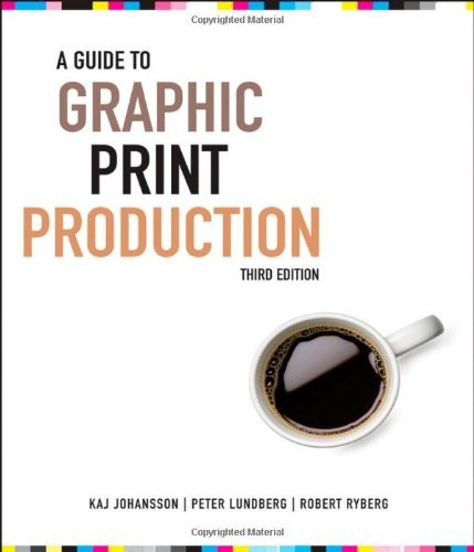 Guide To Graphic Print Production