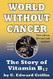 World Without Cancer: the Story of Vitamin B17