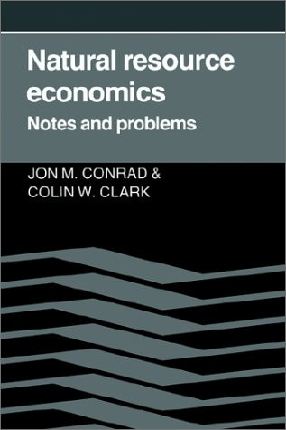 Natural Resource Economics