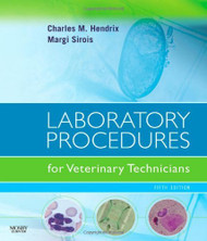 Laboratory Procedures For Veterinary Technicians