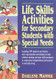 Life Skills Activities for Secondary Students with Special Needs