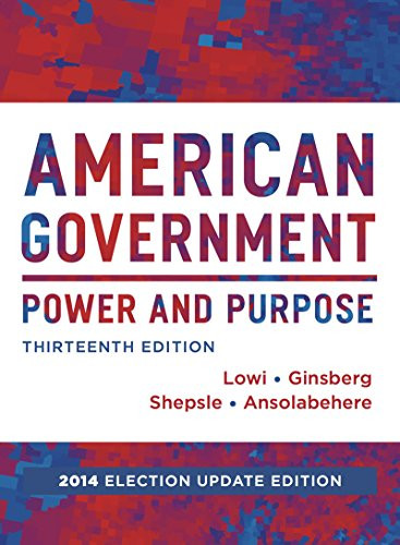 American Government Power and Purpose