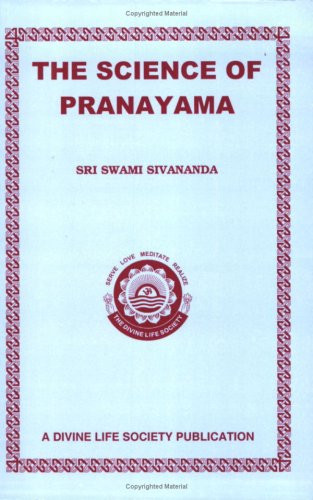 Science Of Pranayama