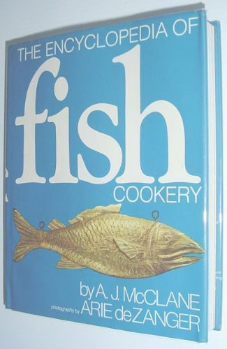 Encyclopedia of Fish Cookery