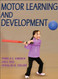 Motor Learning And Development