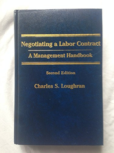 Negotiating a Labor Contract