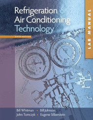 Study Guide/Lab Manual To Accompany Refrigeration And Air Conditioning Technology
