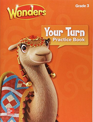 Wonders Your Turn Practice Book Grade 3