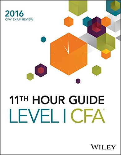 Wiley 11th Hour Guide for Level I CFA Exam