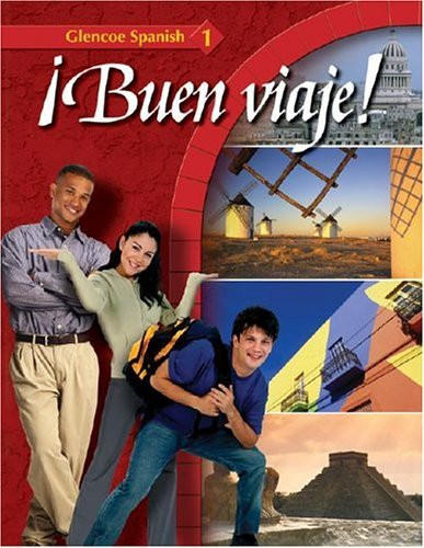 Glencoe Spanish And #161;Buen Viaje! Level 1 (Spanish Edition)