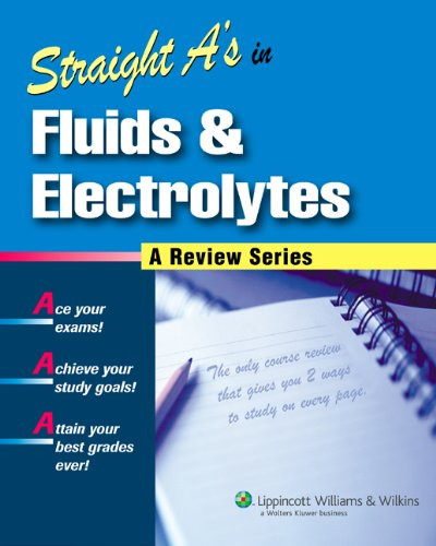 Straight A's In Fluids And Electrolytes
