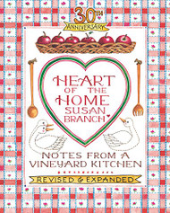 Anniversary Heart of the Home Notes from a Vineyard Kitchen