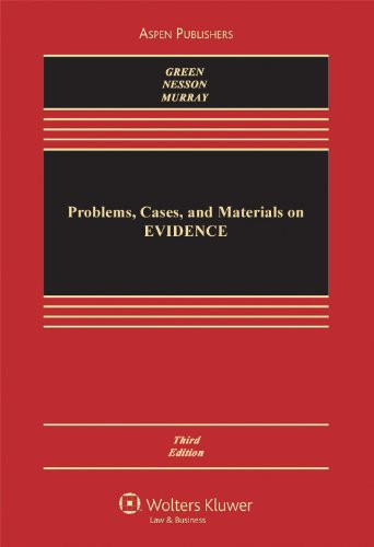 Problems Cases and Materials on Evidence