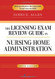 Licensing Exam Review Guide In Nursing Home Administration